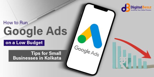 How to run Google Ads on a low budget