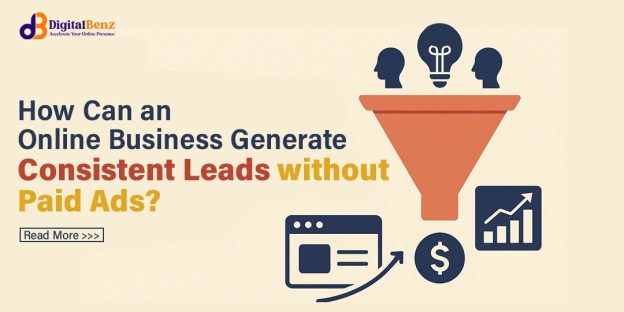 Generate Consistent Leads without Paid Ads